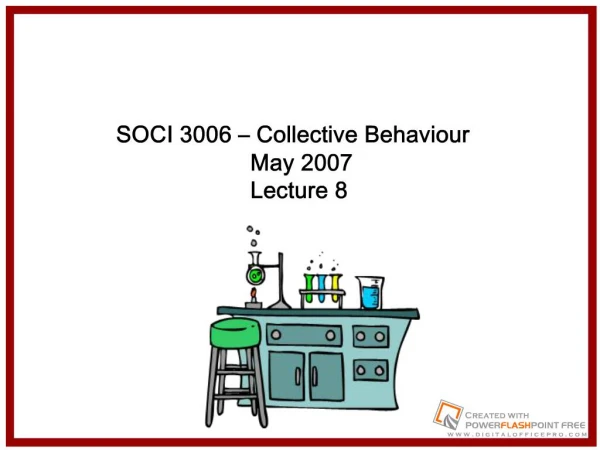 SOCI 3006 Collective Behaviour May 2007