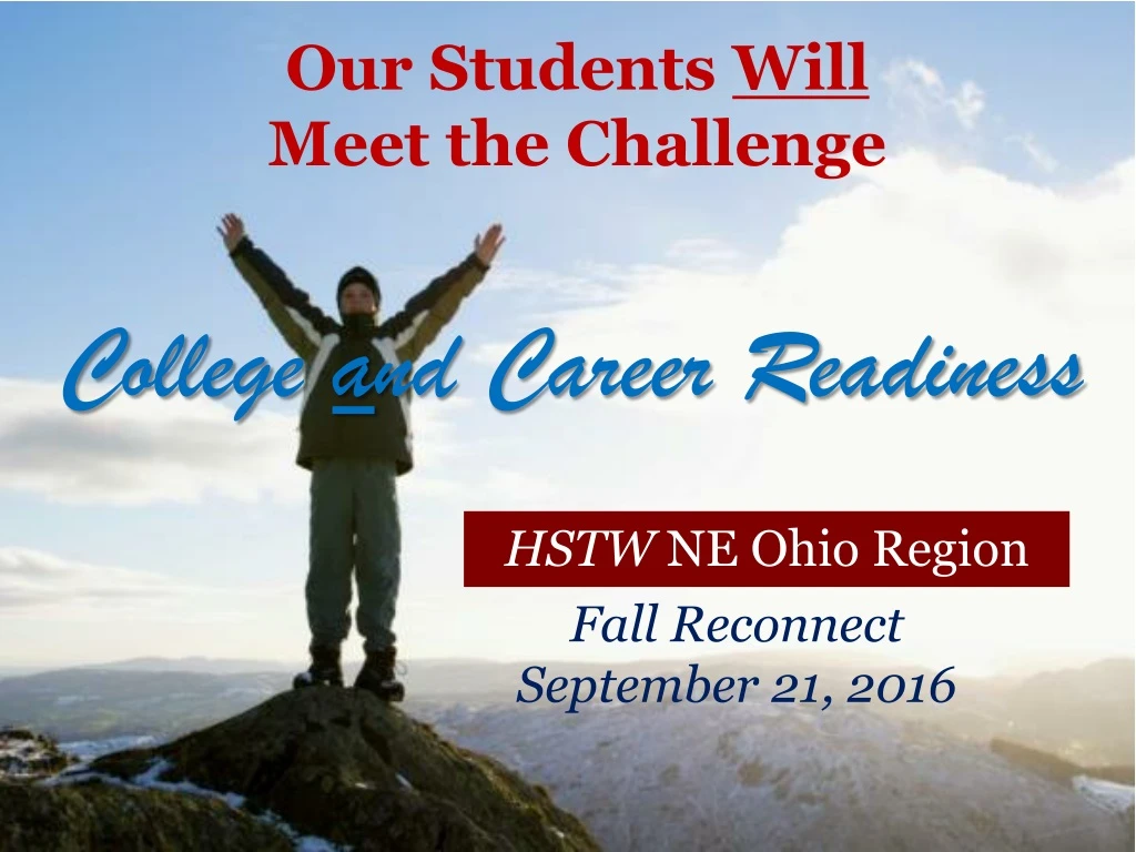our students will meet the challenge