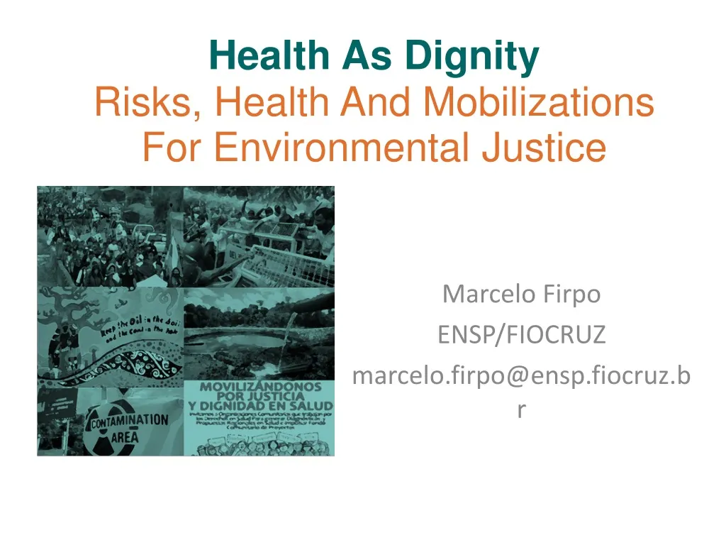 health as dignity risks health and mobilizations for environmental justice