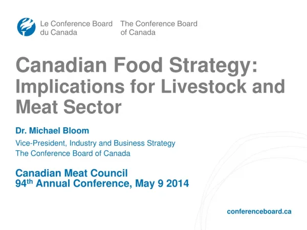 Canadian Food Strategy: Implications for Livestock and Meat Sector