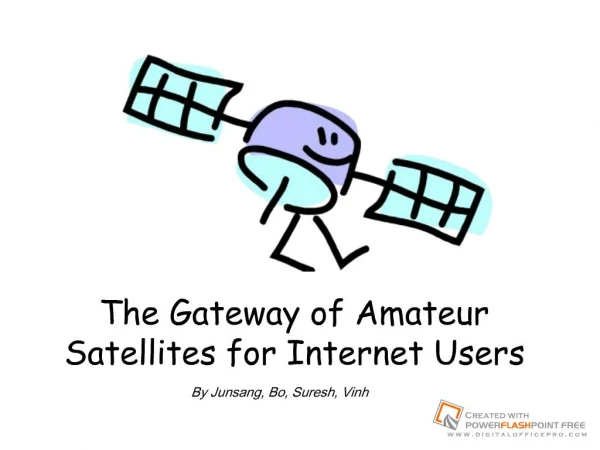 The Gateway of Amateur Satellites for Internet Users