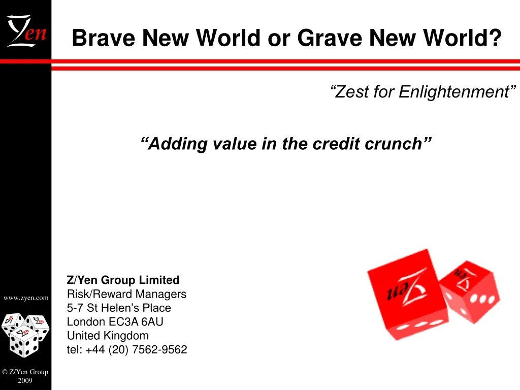 brave new world or grave new world