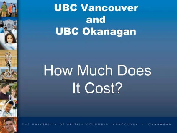 UBC Vancouver and UBC Okanagan