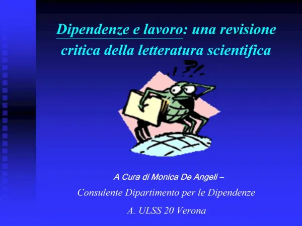 Dipendenze e lavoro: una revisione critica della letteratura scientifica