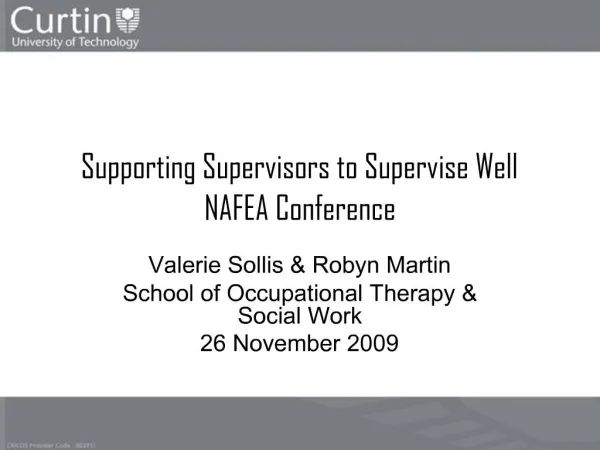 Supporting Supervisors to Supervise Well NAFEA Conference