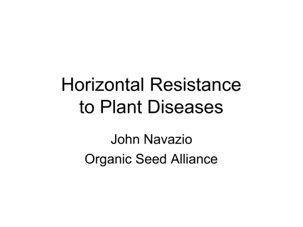 Horizontal Resistance to Plant Diseases