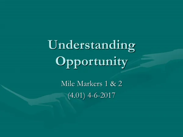 Understanding Opportunity