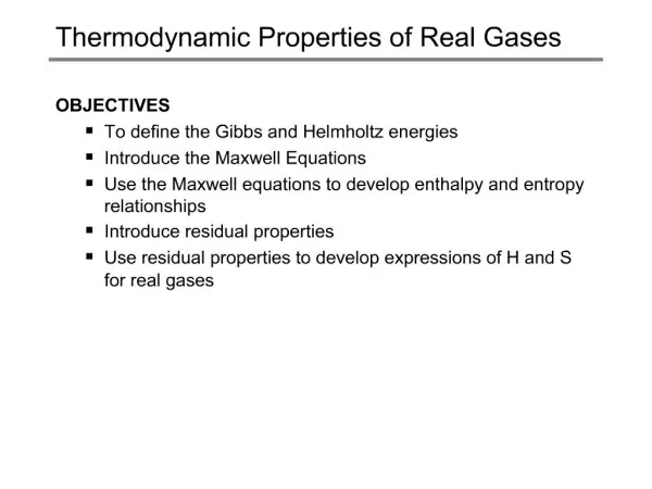 Thermodynamic Properties of Real Gases