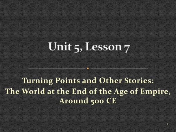 Unit 5, Lesson 7