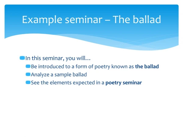 Example seminar – The ballad
