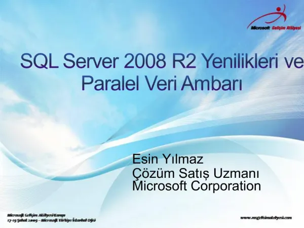 SQL Server 2008 R2 Yenilikleri ve Paralel Veri Ambari