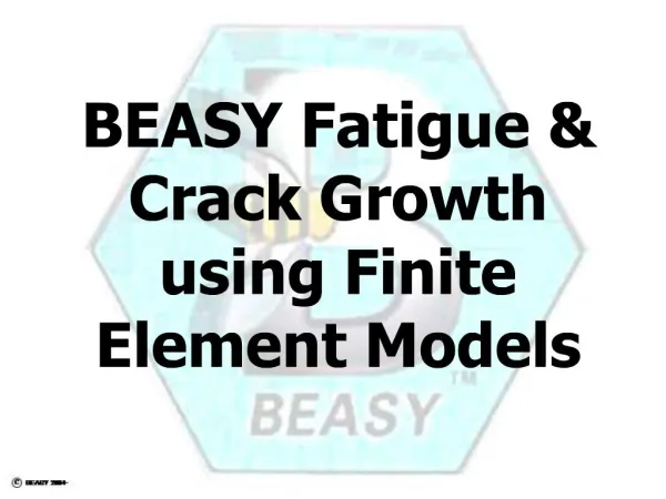BEASY Fatigue Crack Growth using Finite Element Models