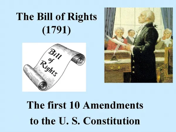 The Bill of Rights 1791