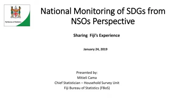 National Monitoring of SDGs from NSOs Perspective