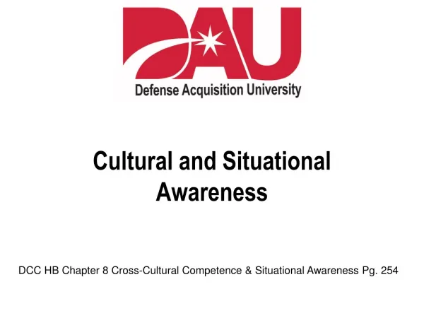 Cultural and Situational Awareness