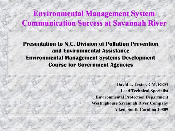 Presentation to N.C. Division of Pollution Prevention and Environmental Assistance Environmental Management Systems Deve