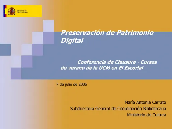 Preservaci n de Patrimonio Digital Conferencia de Clausura - Cursos
