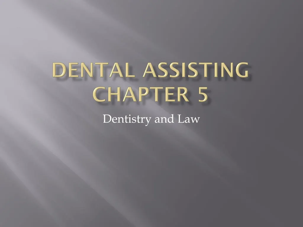 dental assisting chapter 5
