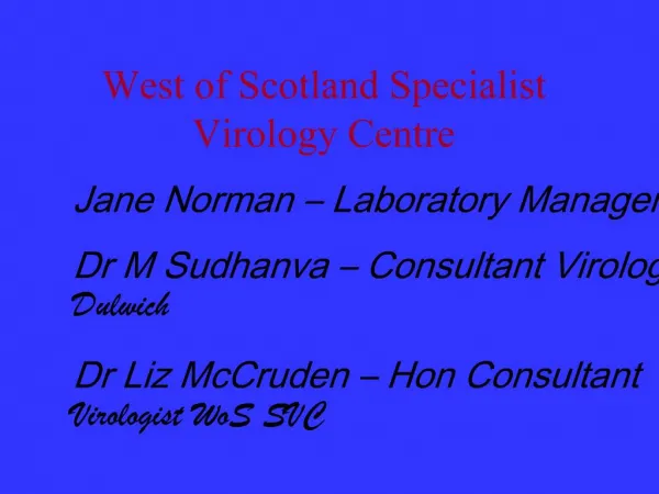 West of Scotland Specialist Virology Centre