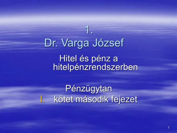 1. Dr. Varga J zsef