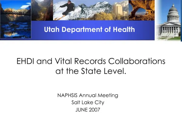EHDI and Vital Records Collaborations at the State Level.