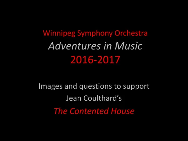 Winnipeg Symphony Orchestra Adventures in Music 2016-2017