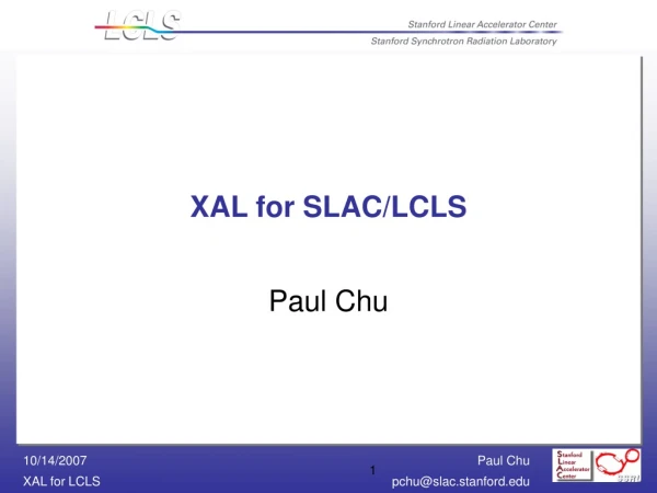 XAL for SLAC/LCLS
