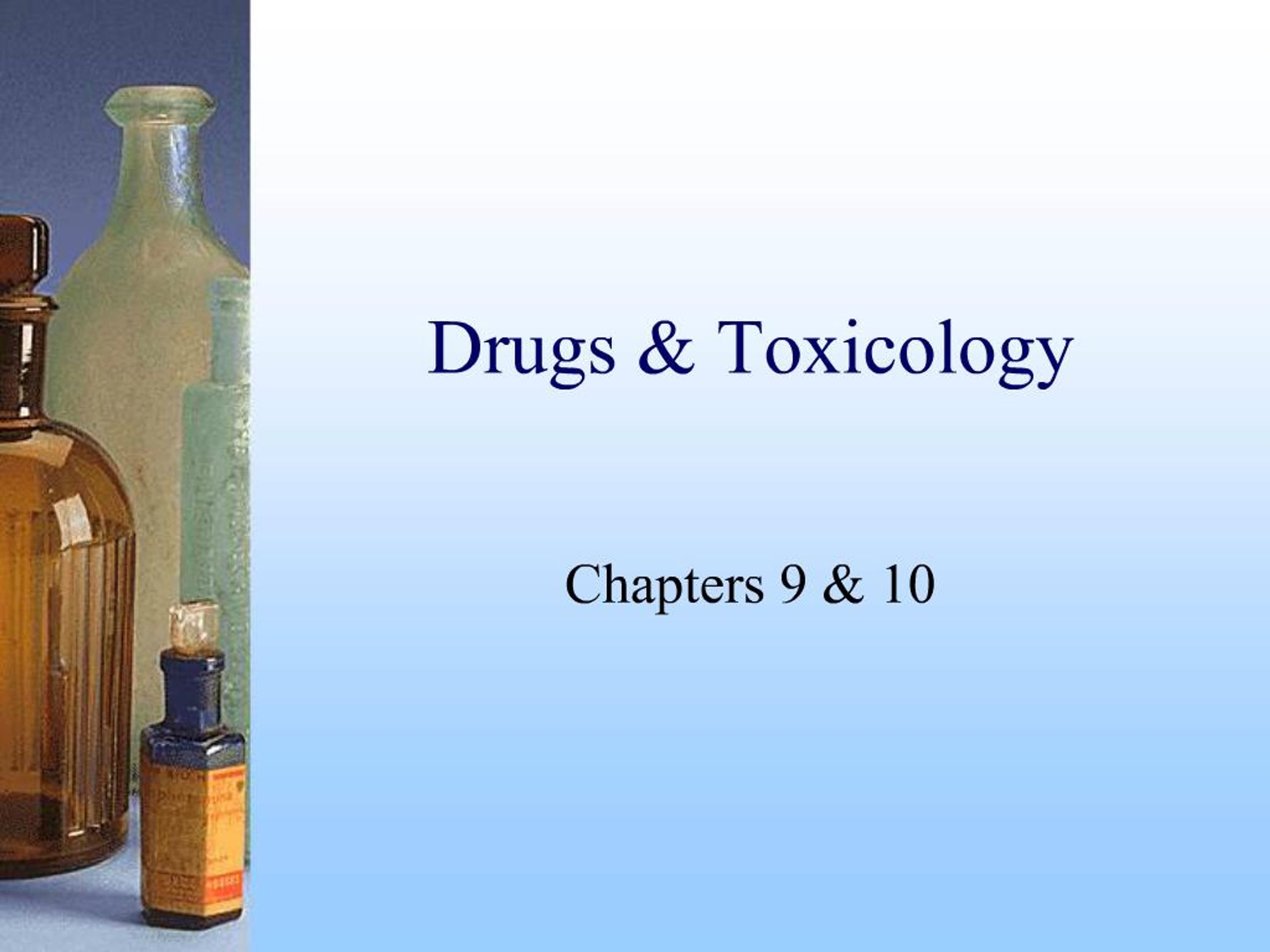 PPT - Drugs Toxicology PowerPoint Presentation, free download - ID:570470