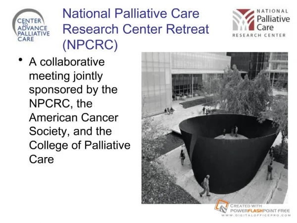 National Palliative Care Research Center Retreat NPCRC