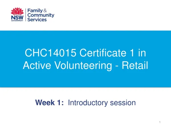 CHC14015 Certificate 1 in Active Volunteering - Retail