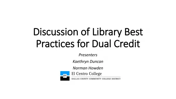 Discussion of Library Best Practices for Dual Credit