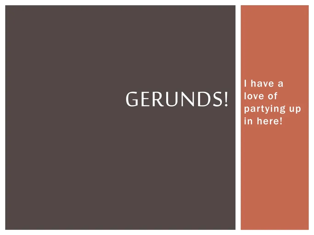 gerunds