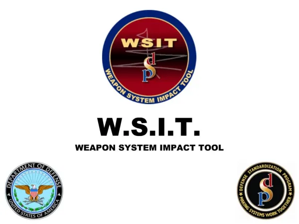 W.S.I.T. WEAPON SYSTEM IMPACT TOOL