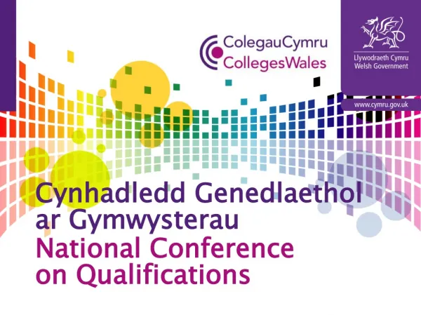 Cynhadledd Genedlaethol ar Gymwysterau National Conference on Qualifications