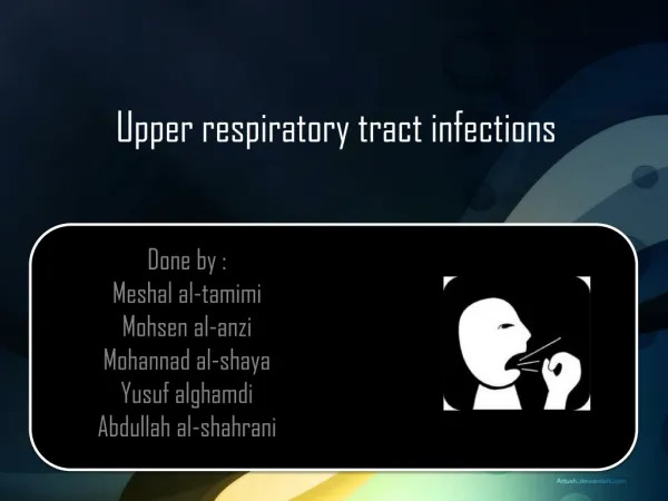 Upper respiratory tract infections