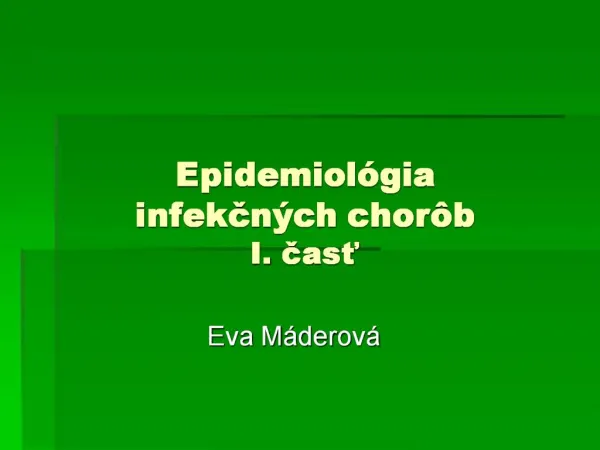 Epidemiol gia infekcn ch chor b I. cast
