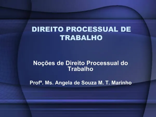 DIREITO PROCESSUAL DE TRABALHO