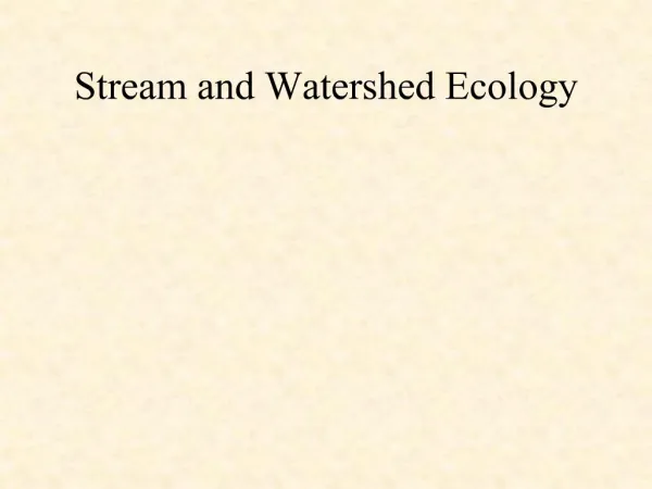 Stream and Watershed Ecology