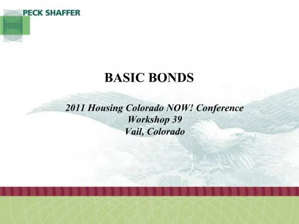2011 Housing Colorado NOW Conference Workshop 39 Vail, Colorado