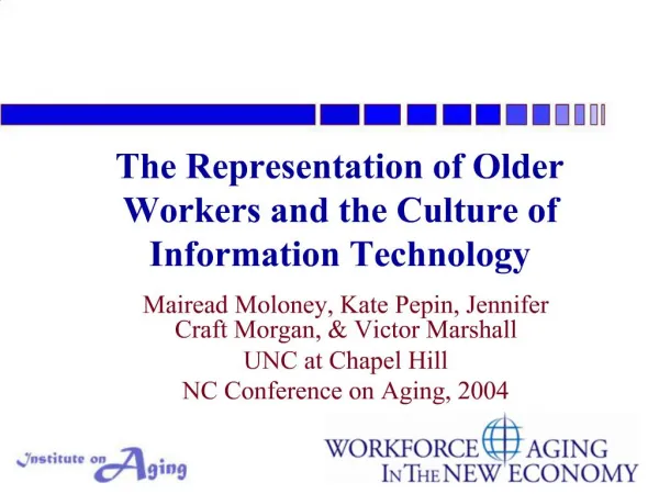 The Representation of Older Workers and the Culture of Information Technology