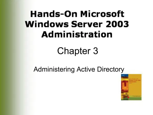 Administering Active Directory