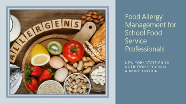 Food Allergy Management for School Food Service Professionals