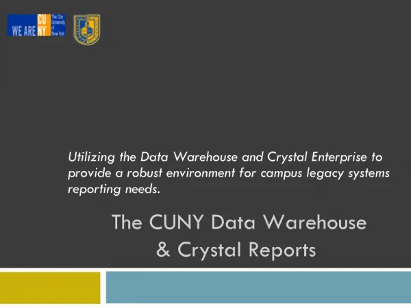 The CUNY Data Warehouse Crystal Reports