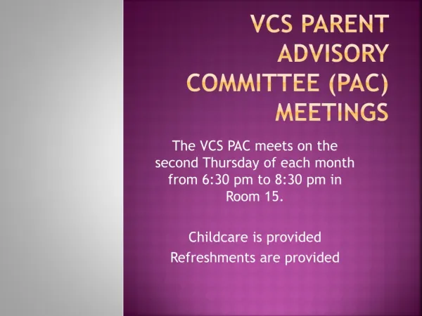 VCS Parent Advisory Committee (PAC) Meetings