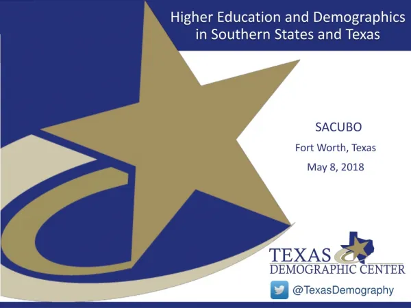 Higher Education and Demographics in Southern States and Texas