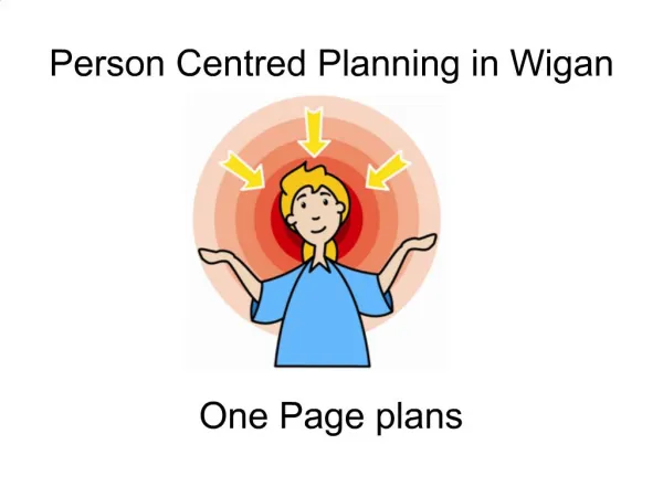 Person Centred Planning in Wigan