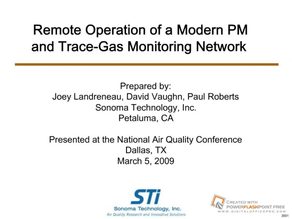 Remote Operation of a Modern PM and Trace-Gas Monitoring Network