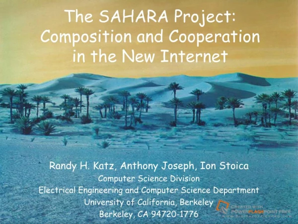 The SAHARA Project:
