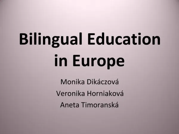 Bilingual Education in Europe