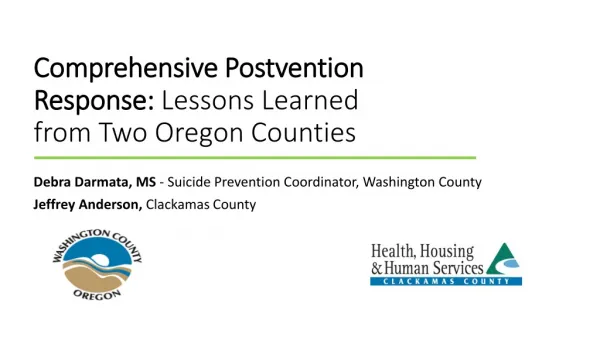 Comprehensive Postvention Response: Lessons Learned from Two Oregon Counties